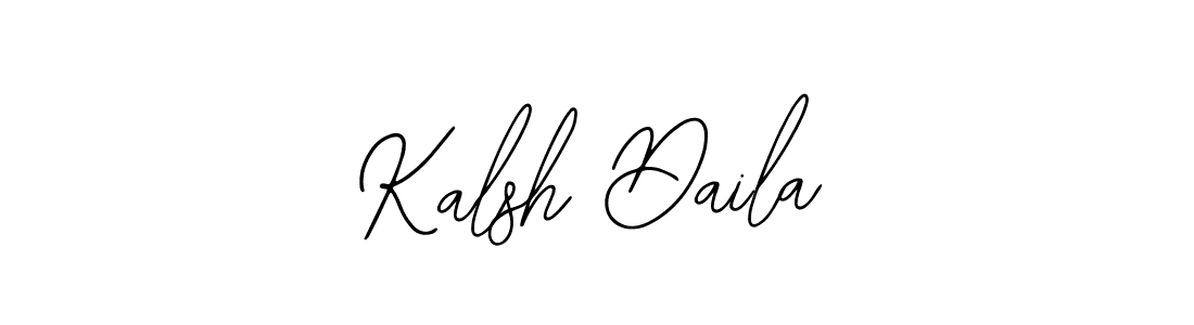 You should practise on your own different ways (Bearetta-2O07w) to write your name (Kalsh Daila) in signature. don't let someone else do it for you. Kalsh Daila signature style 12 images and pictures png
