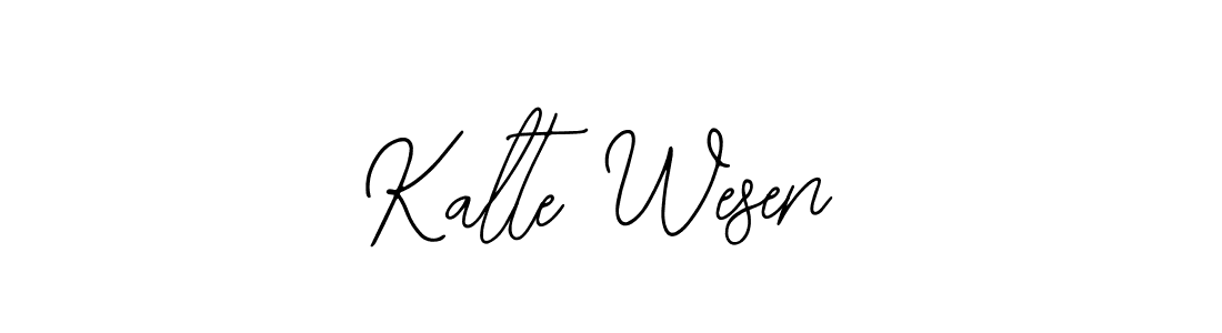 Kalte Wesen stylish signature style. Best Handwritten Sign (Bearetta-2O07w) for my name. Handwritten Signature Collection Ideas for my name Kalte Wesen. Kalte Wesen signature style 12 images and pictures png