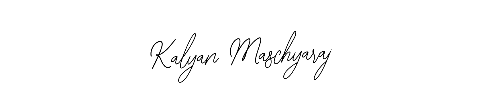 How to make Kalyan Maschyaraj signature? Bearetta-2O07w is a professional autograph style. Create handwritten signature for Kalyan Maschyaraj name. Kalyan Maschyaraj signature style 12 images and pictures png