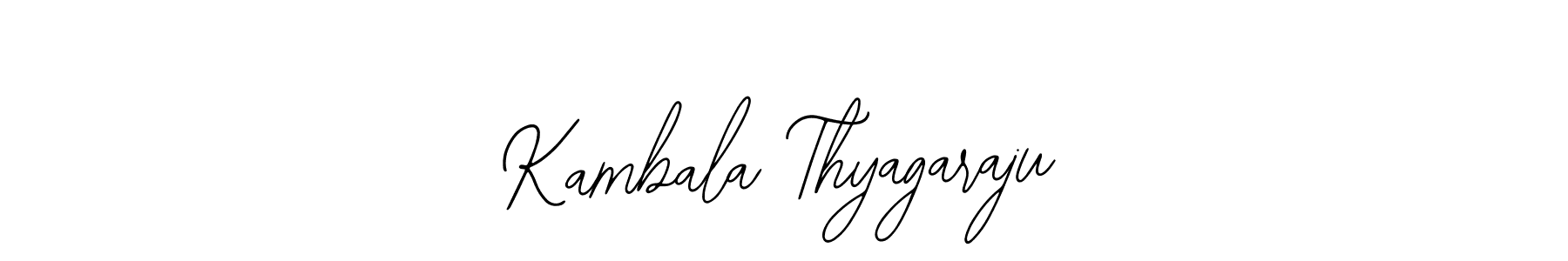 You should practise on your own different ways (Bearetta-2O07w) to write your name (Kambala Thyagaraju) in signature. don't let someone else do it for you. Kambala Thyagaraju signature style 12 images and pictures png