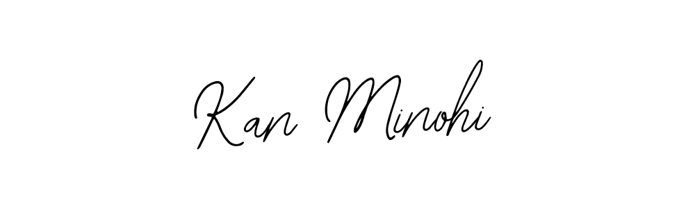 You should practise on your own different ways (Bearetta-2O07w) to write your name (Kan Minohi) in signature. don't let someone else do it for you. Kan Minohi signature style 12 images and pictures png