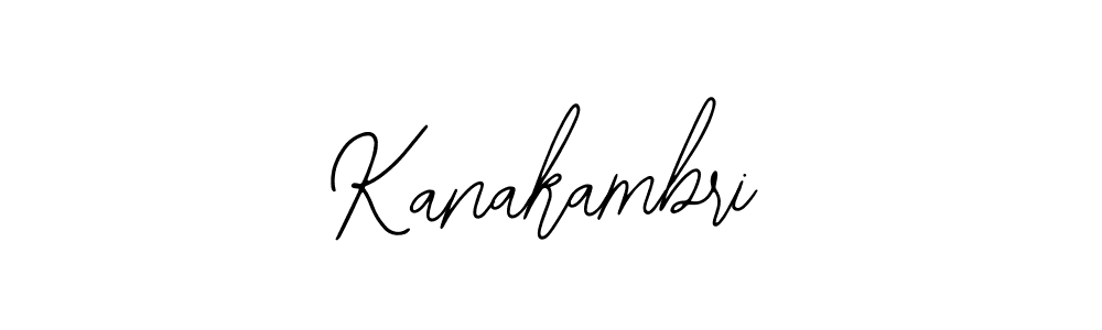 Design your own signature with our free online signature maker. With this signature software, you can create a handwritten (Bearetta-2O07w) signature for name Kanakambri. Kanakambri signature style 12 images and pictures png