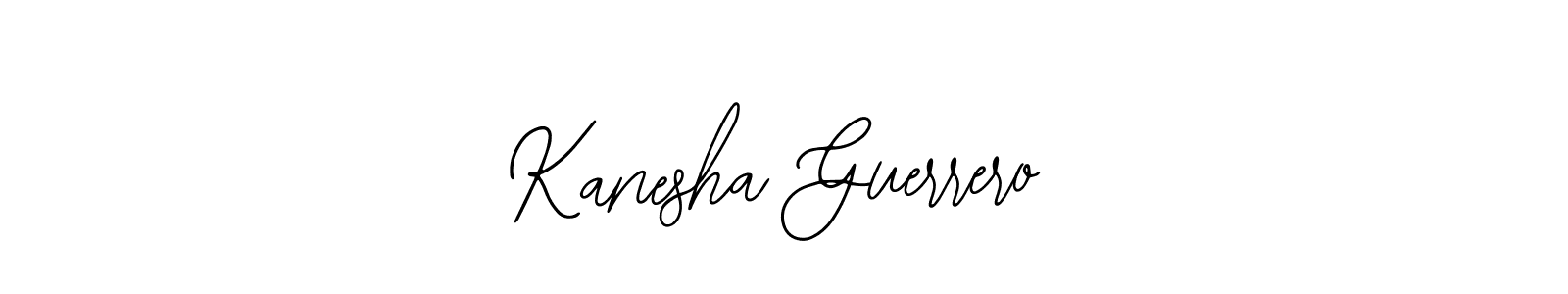 You should practise on your own different ways (Bearetta-2O07w) to write your name (Kanesha Guerrero) in signature. don't let someone else do it for you. Kanesha Guerrero signature style 12 images and pictures png