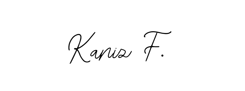 Use a signature maker to create a handwritten signature online. With this signature software, you can design (Bearetta-2O07w) your own signature for name Kaniz F.. Kaniz F. signature style 12 images and pictures png