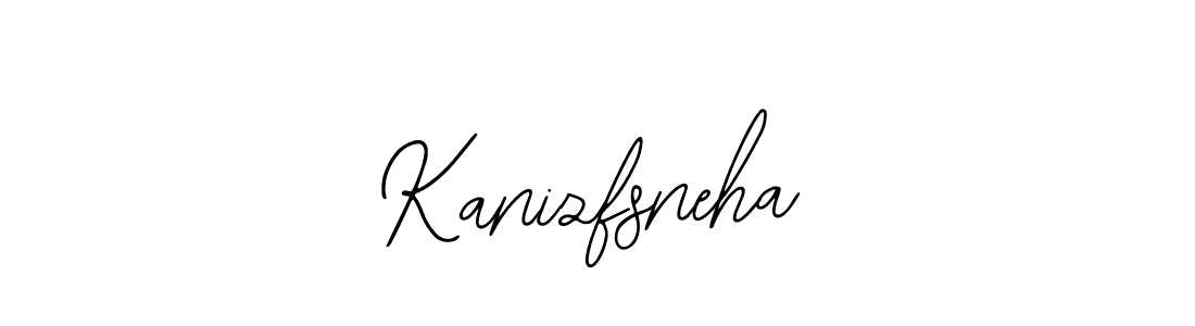 How to make Kanizfsneha name signature. Use Bearetta-2O07w style for creating short signs online. This is the latest handwritten sign. Kanizfsneha signature style 12 images and pictures png