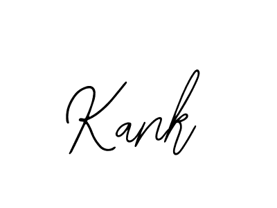 You should practise on your own different ways (Bearetta-2O07w) to write your name (Kank) in signature. don't let someone else do it for you. Kank signature style 12 images and pictures png