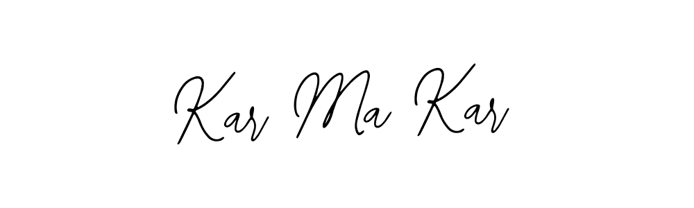 Also we have Kar Ma Kar name is the best signature style. Create professional handwritten signature collection using Bearetta-2O07w autograph style. Kar Ma Kar signature style 12 images and pictures png