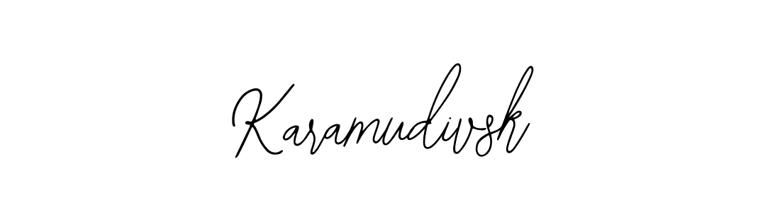 You should practise on your own different ways (Bearetta-2O07w) to write your name (Karamudivsk) in signature. don't let someone else do it for you. Karamudivsk signature style 12 images and pictures png