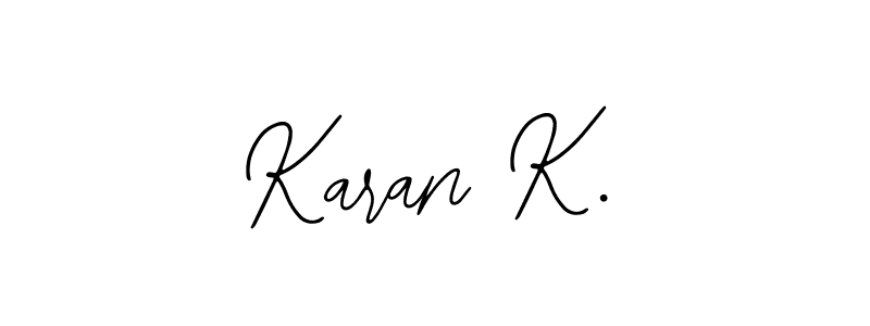 How to make Karan K. signature? Bearetta-2O07w is a professional autograph style. Create handwritten signature for Karan K. name. Karan K. signature style 12 images and pictures png