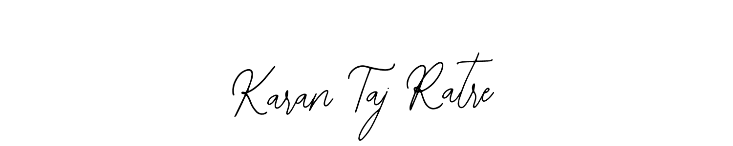 if you are searching for the best signature style for your name Karan Taj Ratre. so please give up your signature search. here we have designed multiple signature styles  using Bearetta-2O07w. Karan Taj Ratre signature style 12 images and pictures png