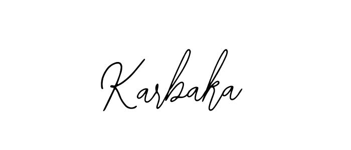 You should practise on your own different ways (Bearetta-2O07w) to write your name (Karbaka) in signature. don't let someone else do it for you. Karbaka signature style 12 images and pictures png