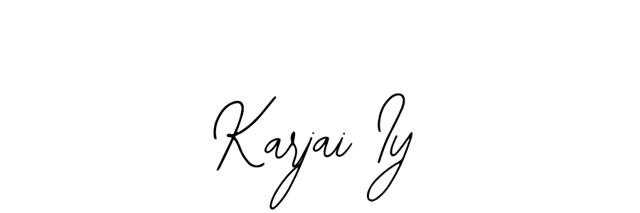 You should practise on your own different ways (Bearetta-2O07w) to write your name (Karjai Iy) in signature. don't let someone else do it for you. Karjai Iy signature style 12 images and pictures png