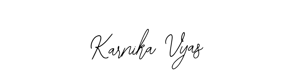 You should practise on your own different ways (Bearetta-2O07w) to write your name (Karnika Vyas) in signature. don't let someone else do it for you. Karnika Vyas signature style 12 images and pictures png