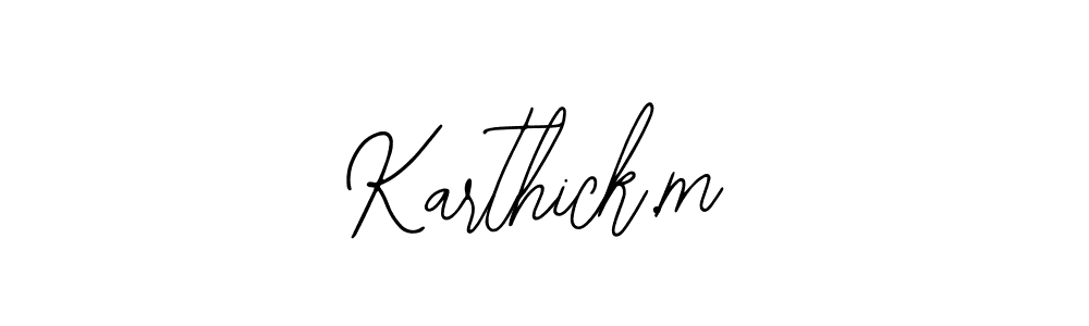 You should practise on your own different ways (Bearetta-2O07w) to write your name (Karthick.m) in signature. don't let someone else do it for you. Karthick.m signature style 12 images and pictures png