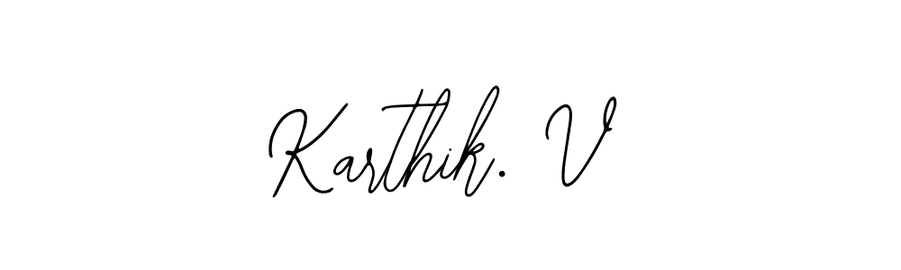 See photos of Karthik. V official signature by Spectra . Check more albums & portfolios. Read reviews & check more about Bearetta-2O07w font. Karthik. V signature style 12 images and pictures png