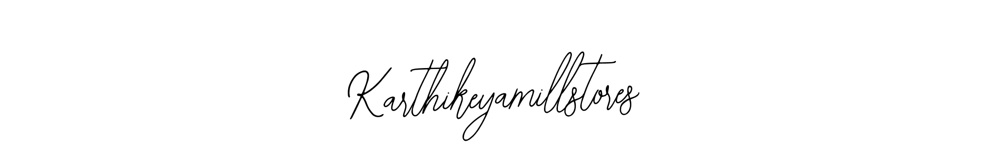 How to make Karthikeyamillstores signature? Bearetta-2O07w is a professional autograph style. Create handwritten signature for Karthikeyamillstores name. Karthikeyamillstores signature style 12 images and pictures png