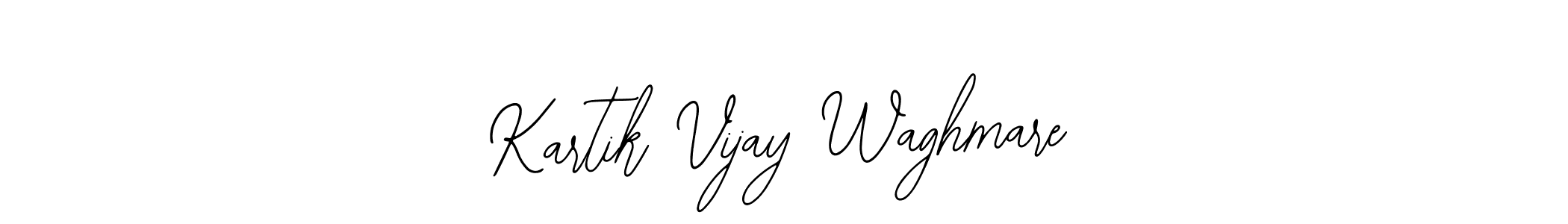 How to make Kartik Vijay Waghmare signature? Bearetta-2O07w is a professional autograph style. Create handwritten signature for Kartik Vijay Waghmare name. Kartik Vijay Waghmare signature style 12 images and pictures png