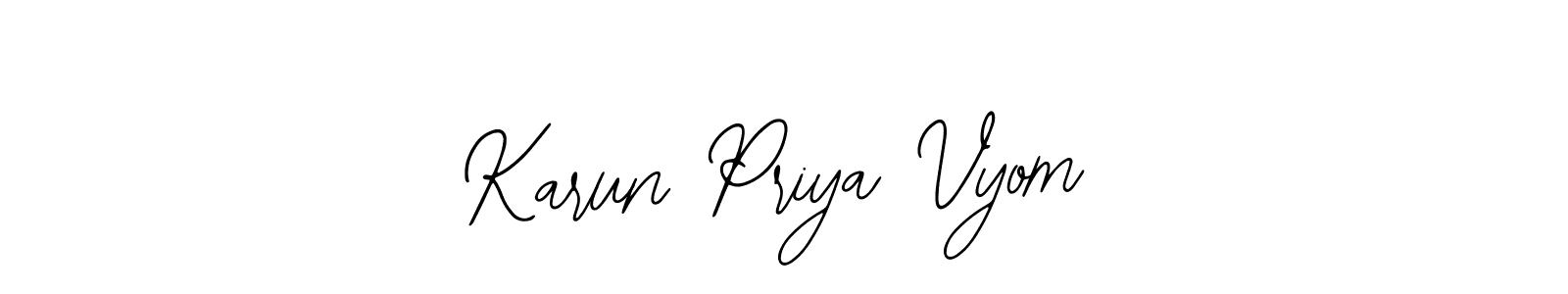 The best way (Bearetta-2O07w) to make a short signature is to pick only two or three words in your name. The name Karun Priya Vyom include a total of six letters. For converting this name. Karun Priya Vyom signature style 12 images and pictures png