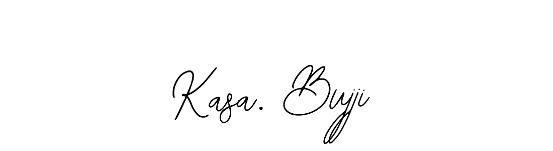 Design your own signature with our free online signature maker. With this signature software, you can create a handwritten (Bearetta-2O07w) signature for name Kasa. Bujji. Kasa. Bujji signature style 12 images and pictures png