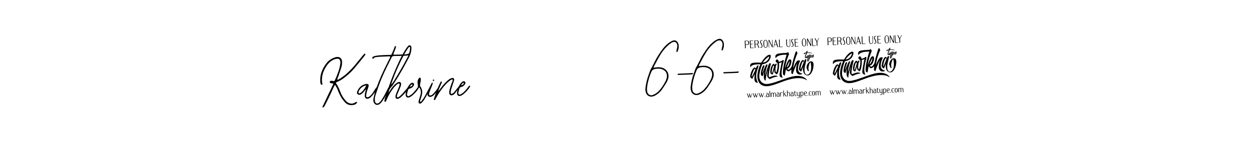 How to make Katherine         6-6-24 name signature. Use Bearetta-2O07w style for creating short signs online. This is the latest handwritten sign. Katherine         6-6-24 signature style 12 images and pictures png