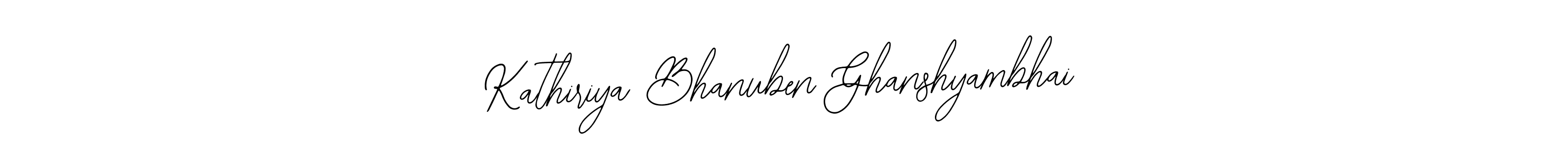 Design your own signature with our free online signature maker. With this signature software, you can create a handwritten (Bearetta-2O07w) signature for name Kathiriya Bhanuben Ghanshyambhai. Kathiriya Bhanuben Ghanshyambhai signature style 12 images and pictures png