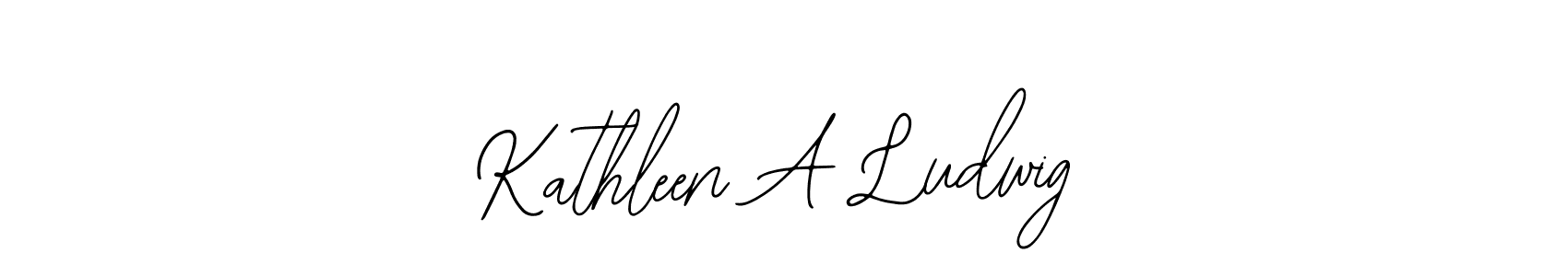 How to make Kathleen A Ludwig name signature. Use Bearetta-2O07w style for creating short signs online. This is the latest handwritten sign. Kathleen A Ludwig signature style 12 images and pictures png