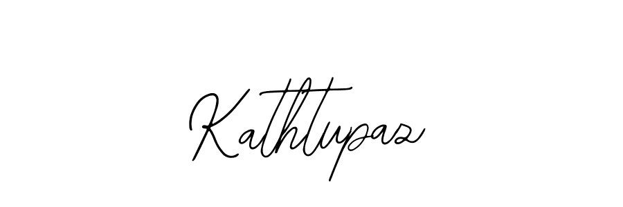 Also we have Kathtupaz name is the best signature style. Create professional handwritten signature collection using Bearetta-2O07w autograph style. Kathtupaz signature style 12 images and pictures png