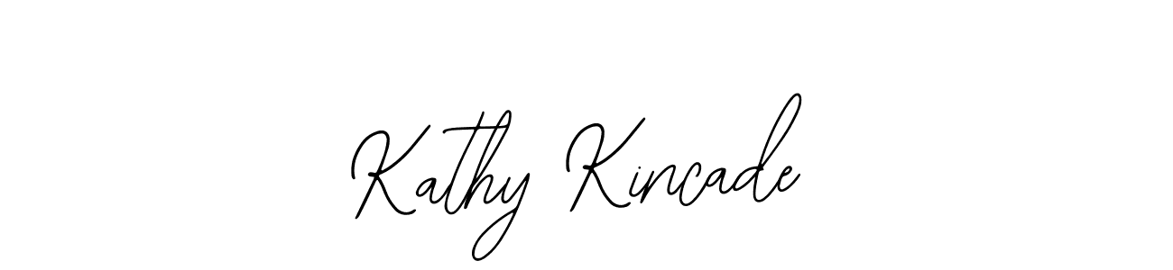 You should practise on your own different ways (Bearetta-2O07w) to write your name (Kathy Kincade) in signature. don't let someone else do it for you. Kathy Kincade signature style 12 images and pictures png