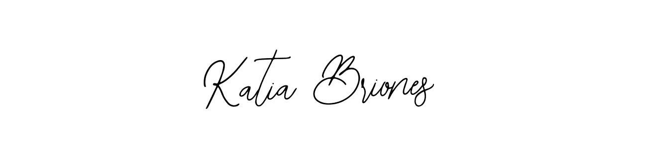 You should practise on your own different ways (Bearetta-2O07w) to write your name (Katia Briones) in signature. don't let someone else do it for you. Katia Briones signature style 12 images and pictures png