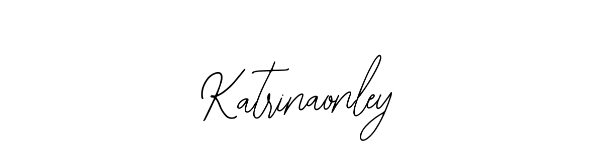 You should practise on your own different ways (Bearetta-2O07w) to write your name (Katrinaonley) in signature. don't let someone else do it for you. Katrinaonley signature style 12 images and pictures png