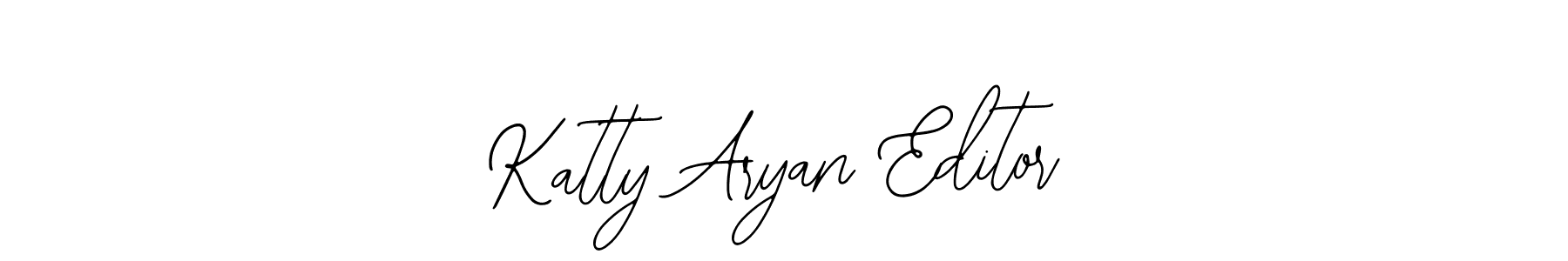 You should practise on your own different ways (Bearetta-2O07w) to write your name (Katty Aryan Editor) in signature. don't let someone else do it for you. Katty Aryan Editor signature style 12 images and pictures png