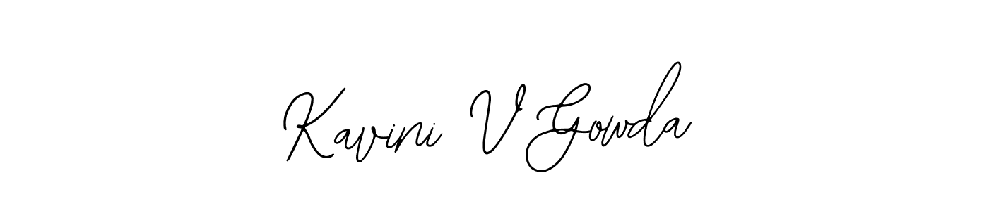 Also You can easily find your signature by using the search form. We will create Kavini V Gowda name handwritten signature images for you free of cost using Bearetta-2O07w sign style. Kavini V Gowda signature style 12 images and pictures png