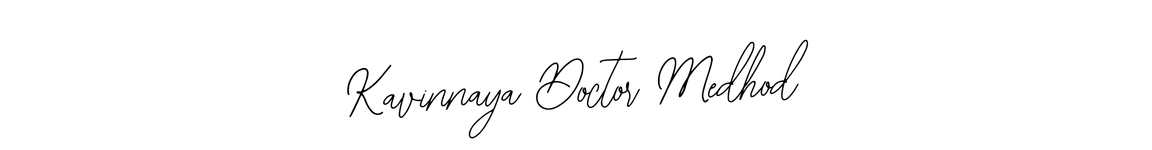 Once you've used our free online signature maker to create your best signature Bearetta-2O07w style, it's time to enjoy all of the benefits that Kavinnaya Doctor Medhod name signing documents. Kavinnaya Doctor Medhod signature style 12 images and pictures png