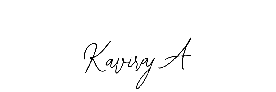 Design your own signature with our free online signature maker. With this signature software, you can create a handwritten (Bearetta-2O07w) signature for name Kaviraj A. Kaviraj A signature style 12 images and pictures png