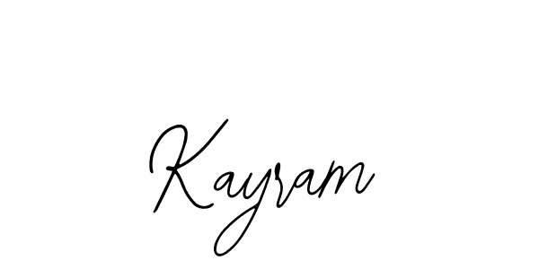 The best way (Bearetta-2O07w) to make a short signature is to pick only two or three words in your name. The name Kayram include a total of six letters. For converting this name. Kayram signature style 12 images and pictures png