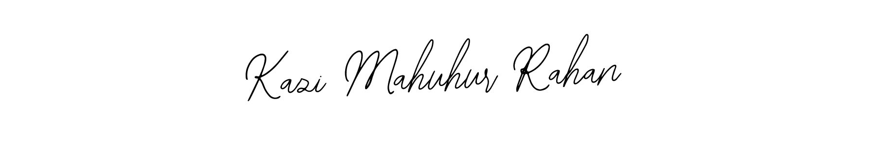 How to make Kazi Mahuhur Rahan signature? Bearetta-2O07w is a professional autograph style. Create handwritten signature for Kazi Mahuhur Rahan name. Kazi Mahuhur Rahan signature style 12 images and pictures png