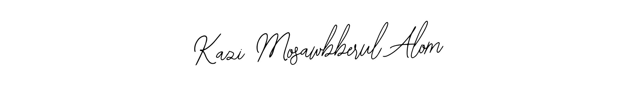 You should practise on your own different ways (Bearetta-2O07w) to write your name (Kazi Mosawbberul Alom) in signature. don't let someone else do it for you. Kazi Mosawbberul Alom signature style 12 images and pictures png