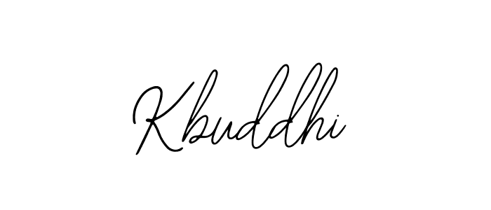 You should practise on your own different ways (Bearetta-2O07w) to write your name (Kbuddhi) in signature. don't let someone else do it for you. Kbuddhi signature style 12 images and pictures png