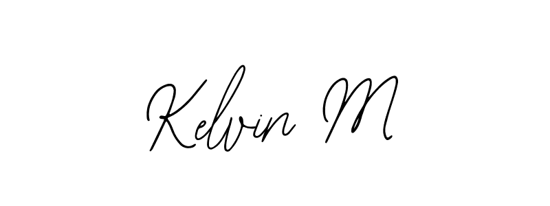 You should practise on your own different ways (Bearetta-2O07w) to write your name (Kelvin M) in signature. don't let someone else do it for you. Kelvin M signature style 12 images and pictures png