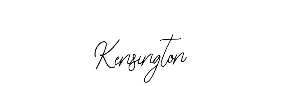 How to make Kensington signature? Bearetta-2O07w is a professional autograph style. Create handwritten signature for Kensington name. Kensington signature style 12 images and pictures png