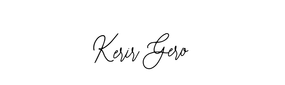 How to Draw Kerir Gero signature style? Bearetta-2O07w is a latest design signature styles for name Kerir Gero. Kerir Gero signature style 12 images and pictures png