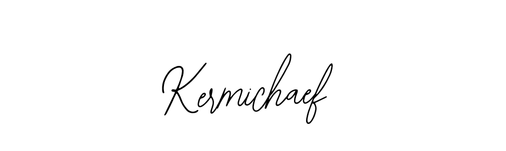 How to make Kermichaef name signature. Use Bearetta-2O07w style for creating short signs online. This is the latest handwritten sign. Kermichaef signature style 12 images and pictures png