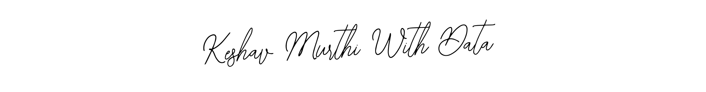 Design your own signature with our free online signature maker. With this signature software, you can create a handwritten (Bearetta-2O07w) signature for name Keshav Murthi With Data. Keshav Murthi With Data signature style 12 images and pictures png