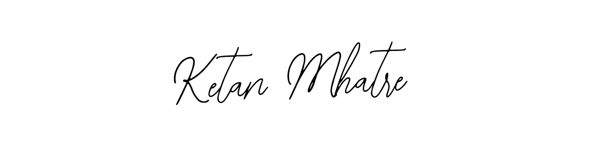 You should practise on your own different ways (Bearetta-2O07w) to write your name (Ketan Mhatre) in signature. don't let someone else do it for you. Ketan Mhatre signature style 12 images and pictures png