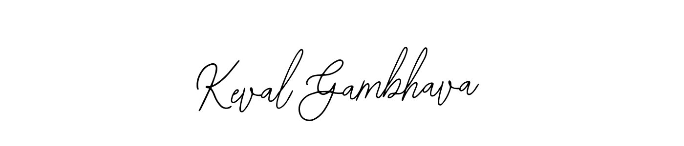 Design your own signature with our free online signature maker. With this signature software, you can create a handwritten (Bearetta-2O07w) signature for name Keval Gambhava. Keval Gambhava signature style 12 images and pictures png