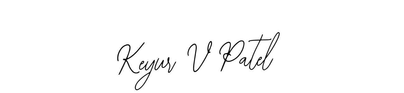 Create a beautiful signature design for name Keyur V Patel. With this signature (Bearetta-2O07w) fonts, you can make a handwritten signature for free. Keyur V Patel signature style 12 images and pictures png