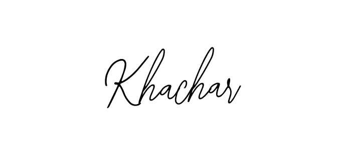 How to make Khachar signature? Bearetta-2O07w is a professional autograph style. Create handwritten signature for Khachar name. Khachar signature style 12 images and pictures png
