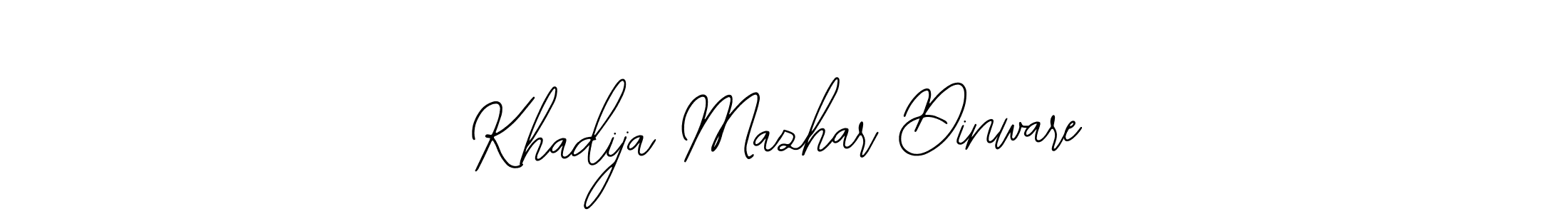 How to make Khadija Mazhar Dinware signature? Bearetta-2O07w is a professional autograph style. Create handwritten signature for Khadija Mazhar Dinware name. Khadija Mazhar Dinware signature style 12 images and pictures png