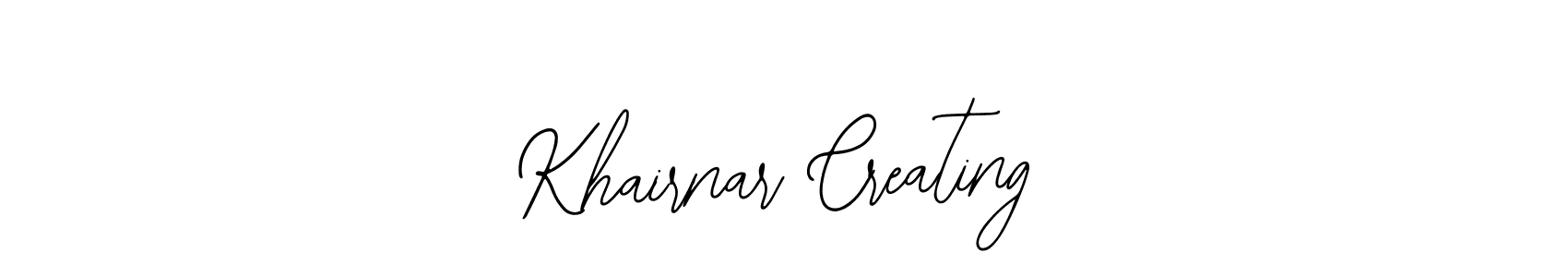 How to make Khairnar Creating signature? Bearetta-2O07w is a professional autograph style. Create handwritten signature for Khairnar Creating name. Khairnar Creating signature style 12 images and pictures png