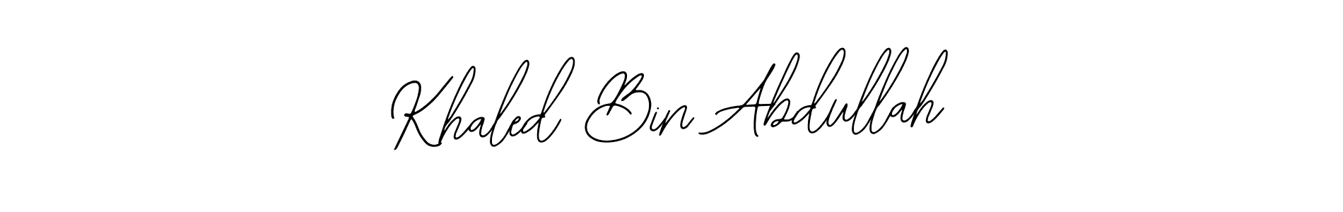 How to make Khaled Bin Abdullah signature? Bearetta-2O07w is a professional autograph style. Create handwritten signature for Khaled Bin Abdullah name. Khaled Bin Abdullah signature style 12 images and pictures png